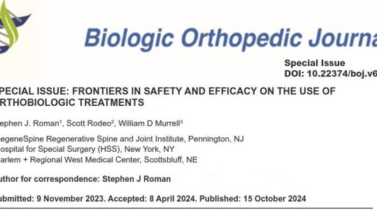 Dr. Roman publishes on The Safety and Efficacy of Orthobiologics